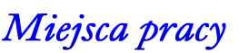 Miejsca pracy